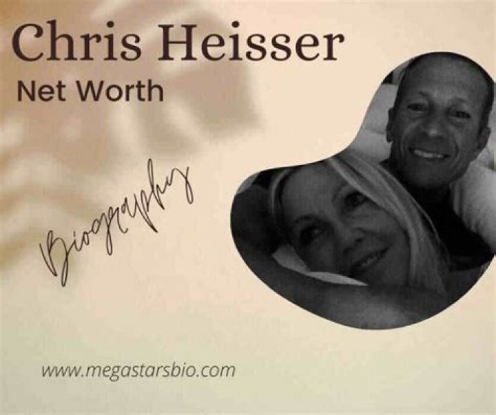 All About Chris Heisser | Age, Net Worth, Bio, Career